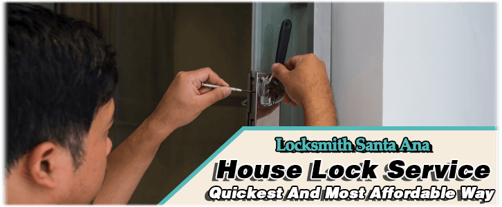 House Lockout Services Santa Ana, CA